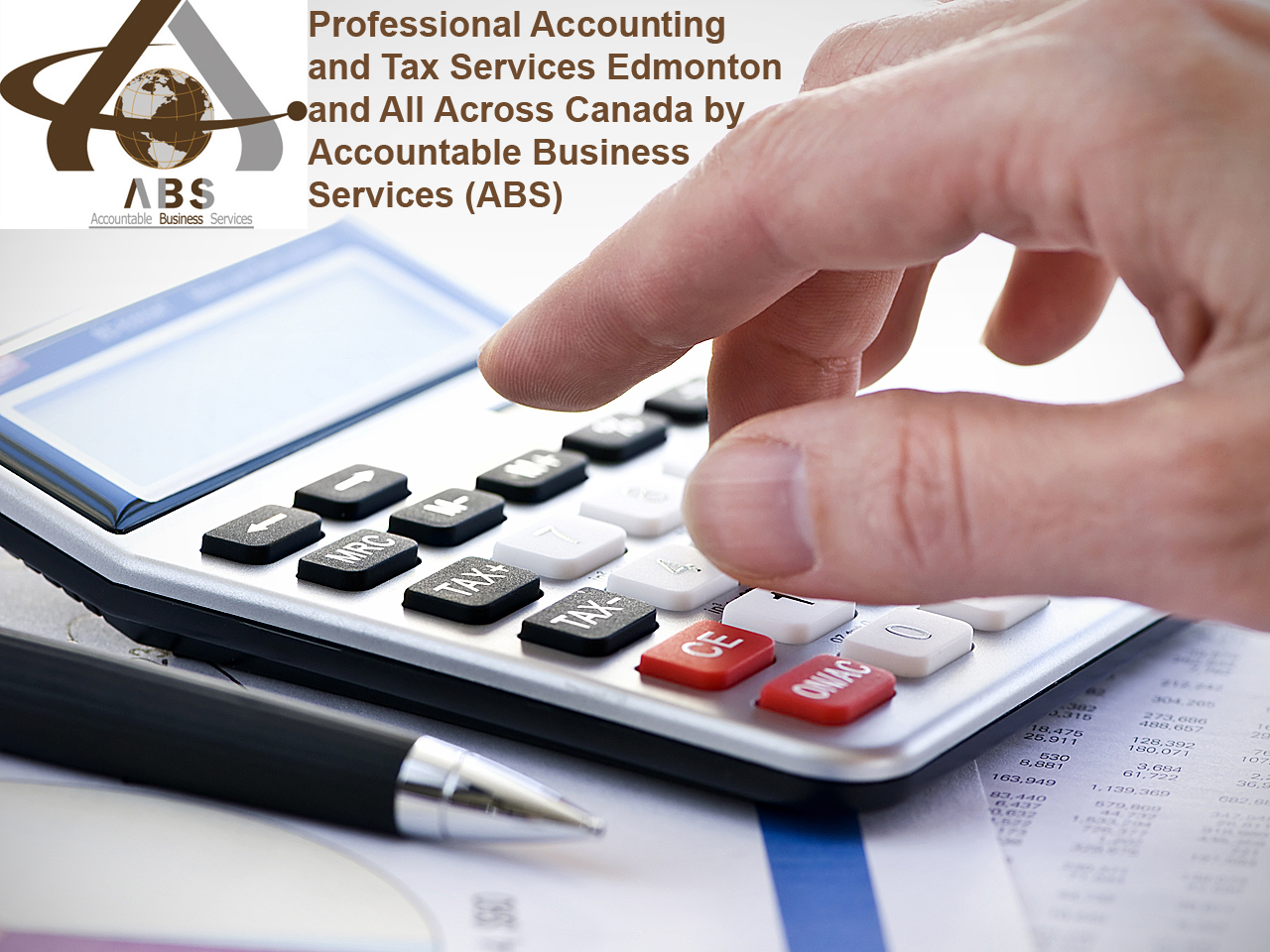 Professional Accounting and Tax Services from Accountable Business Services ABS in Alberta Edmonton Area Calgary Red Deer and All Across Canada on Astounding Price